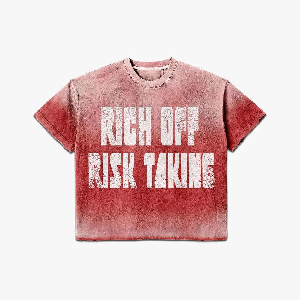 Prestige Rich Off Risk Taking “Red”